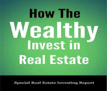 Report: How the Wealthy invest in Real Estate